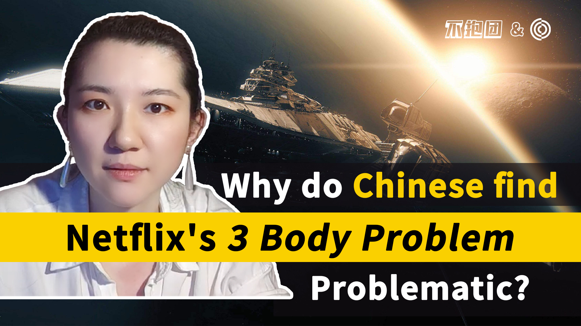 Why do Chinese find Netflix’s 3 Body Problem Problematic?